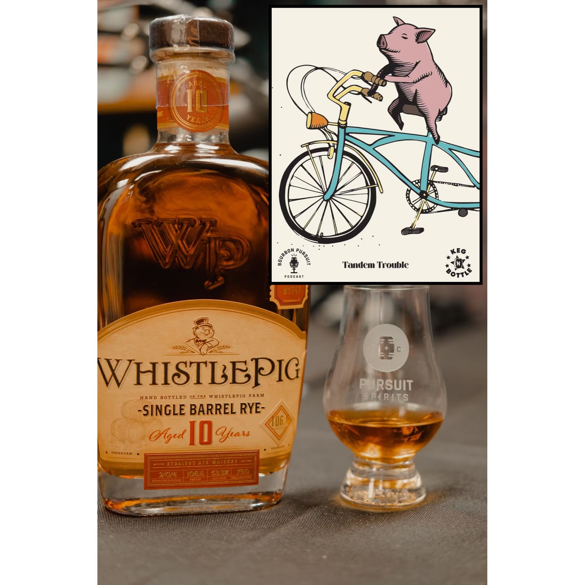 WhistlePig 10 Year Old Rye Barrel #81757 ("Tandem Trouble") - Bourbon Pursuit & Keg N Bottle Barrel Pick 750 ml