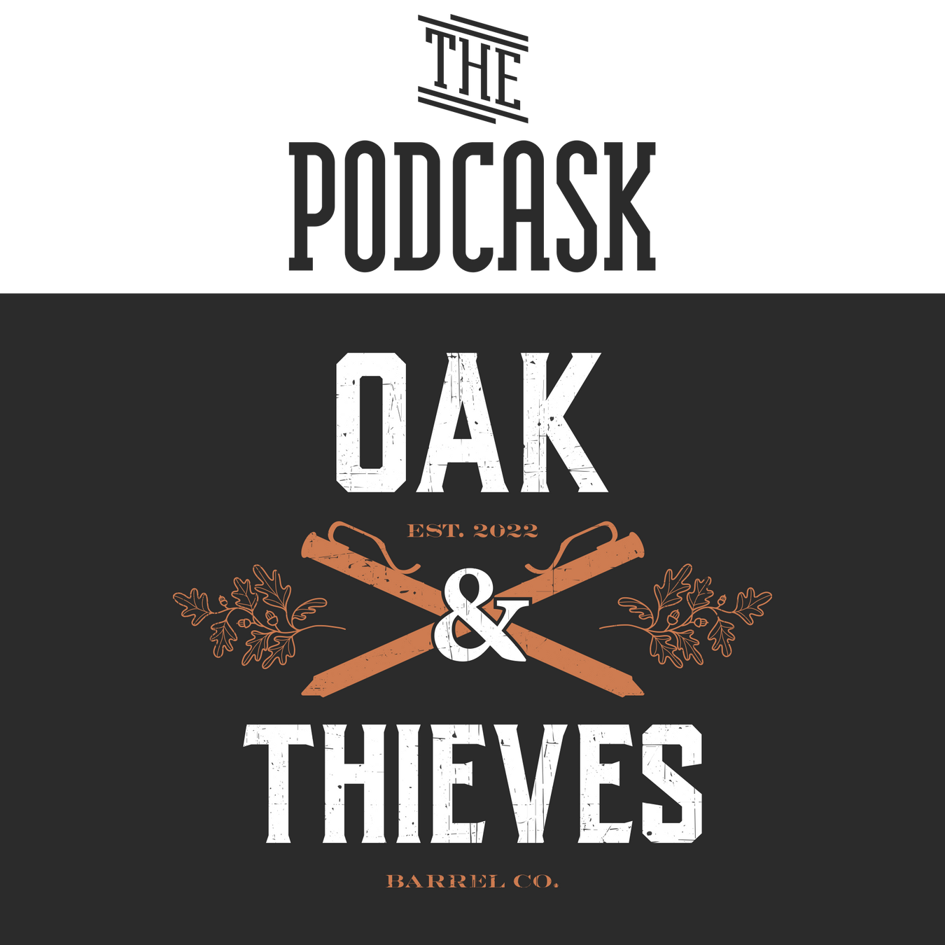 PodCask Oak & Thieves Barrel Picks